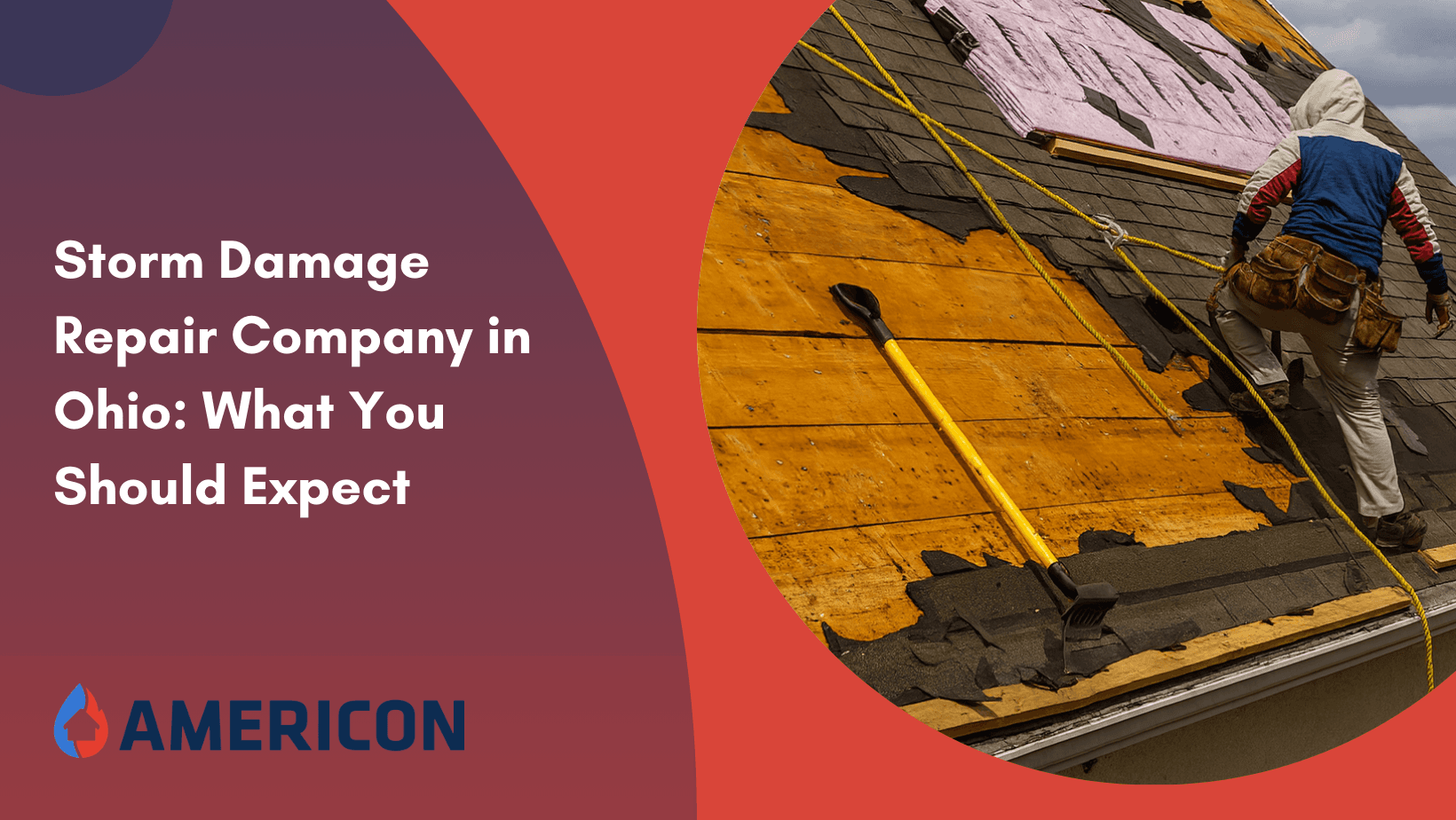 Storm Damage Repair Company in Ohio: What You Should Expect