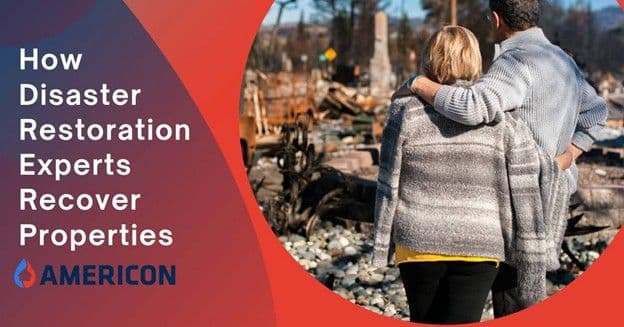 How Pittsburgh Disaster Restoration and Rebuild Experts Recover Your Property?