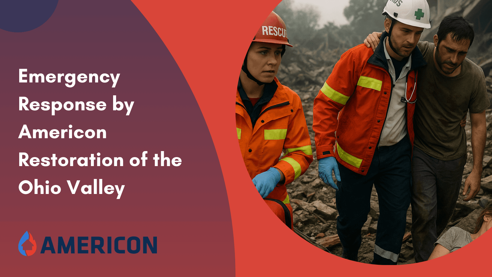 Emergency Response by Americon Restoration of the Ohio Valley