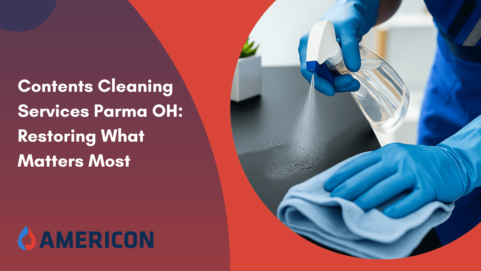 Contents Cleaning Services Parma OH: Restoring What Matters Most